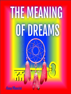 cover image of The Meaning of Dreams